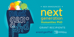 NEH Next Generation Grant